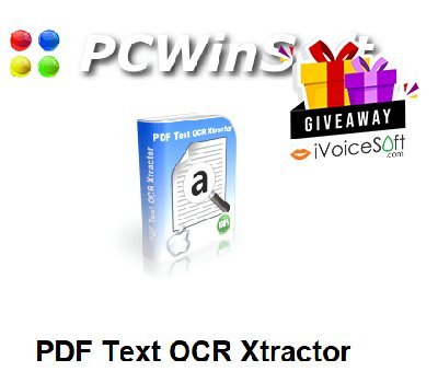 FREE Download PDF Text OCR Xtractor Giveaway From iVoicesoft