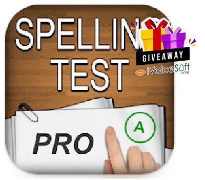 FREE Download Spelling Test & Practice PRO for Android Giveaway From iVoicesoft