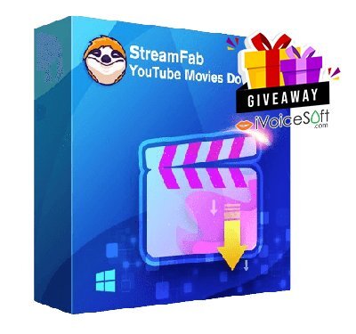 StreamFab YouTube Movies Downloader Giveaway