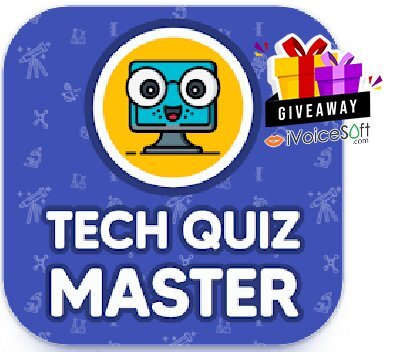 FREE Download Tech Quiz Master: Quiz Games App [Android] Giveaway From iVoicesoft
