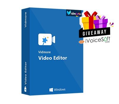 Giveaway: Vidmore Video Editor