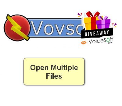 Vovsoft Open Multiple Files Giveaway