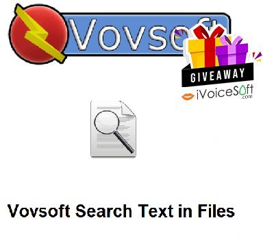 Vovsoft Search Text in Files Giveaway