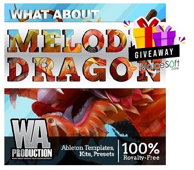 W. A. Production Melodic Dragon Pack Giveaway