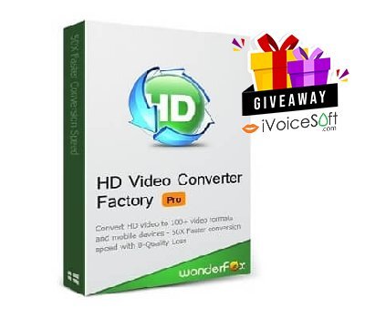 Giveaway: WonderFox HD Video Converter Factory Pro